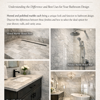 Honed vs Polished Marble Tile in Bathrooms: Which Finish Is Better?